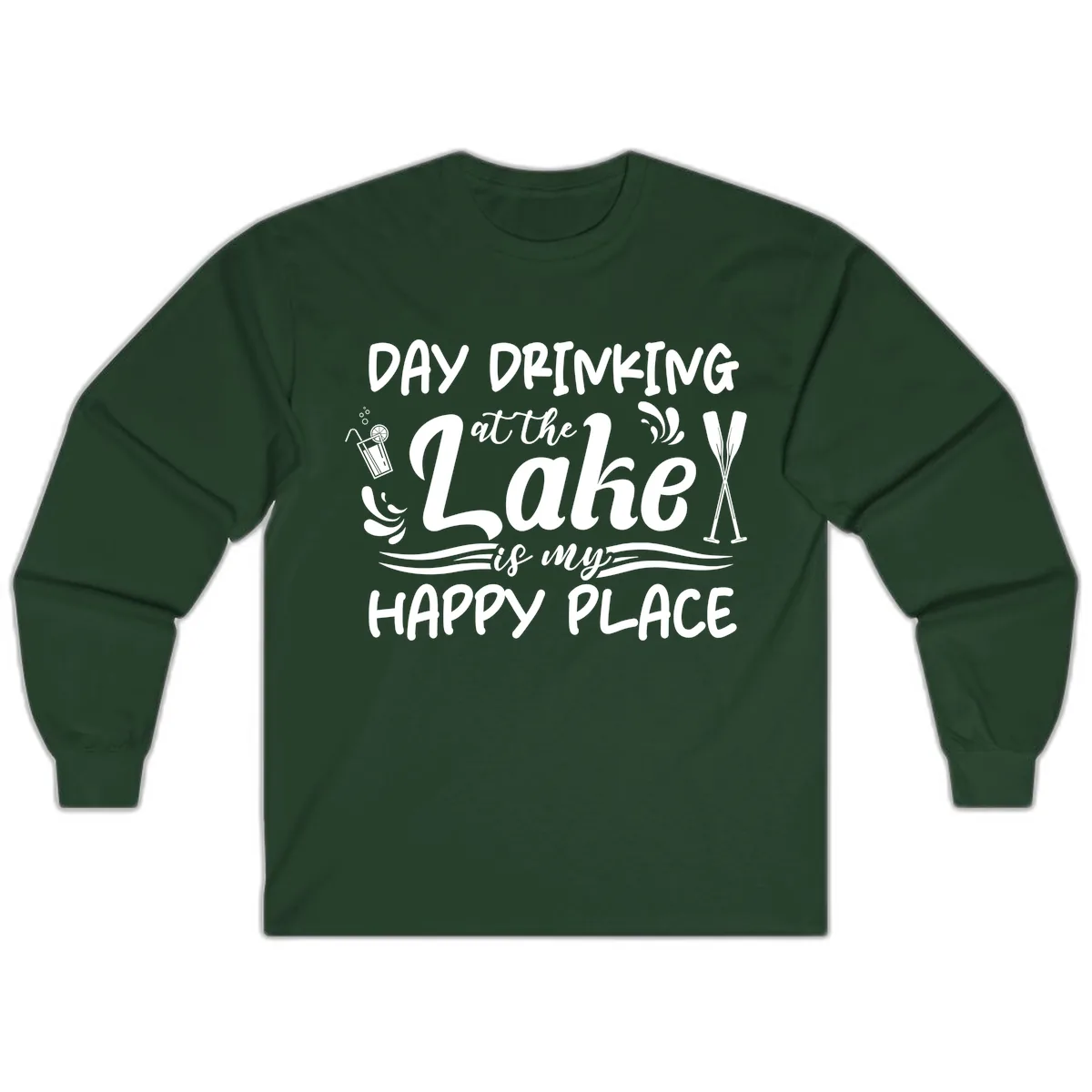 Day Drinking At The Lake Happy Place Long Sleeve in Forest Green