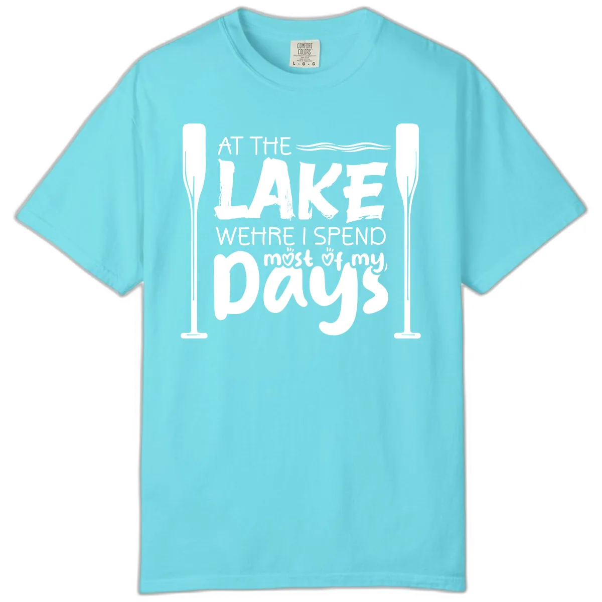 At The Lake Where I Spend Most Of My Days Comfort Color in Lagoon Blue