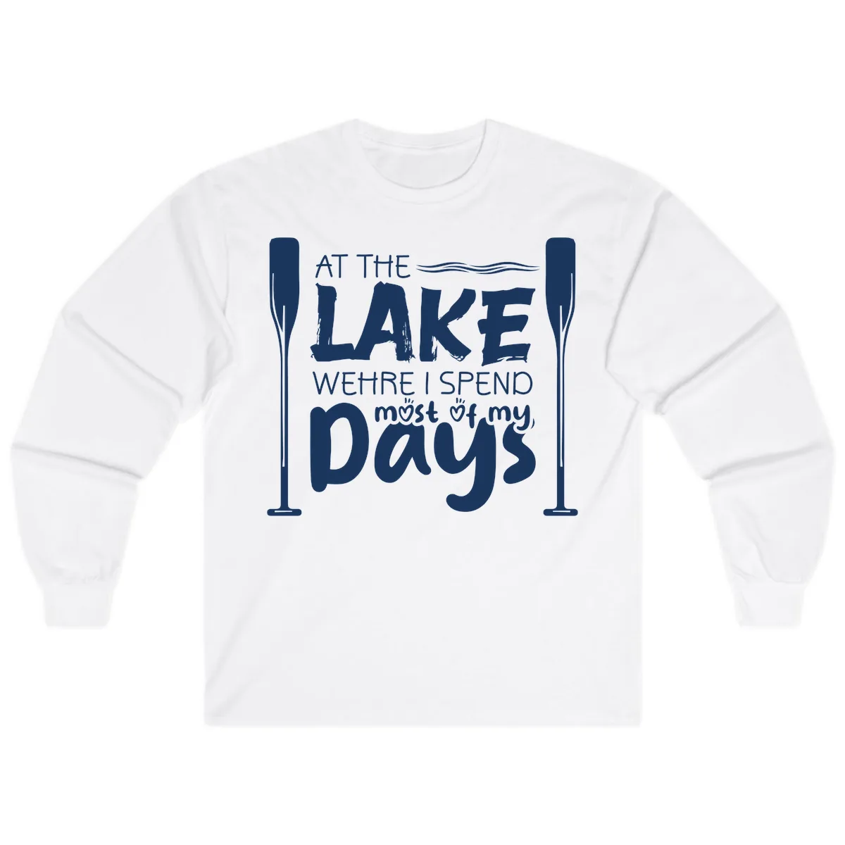 At The Lake Where I Spend Most Of My Days Long Sleeve in White