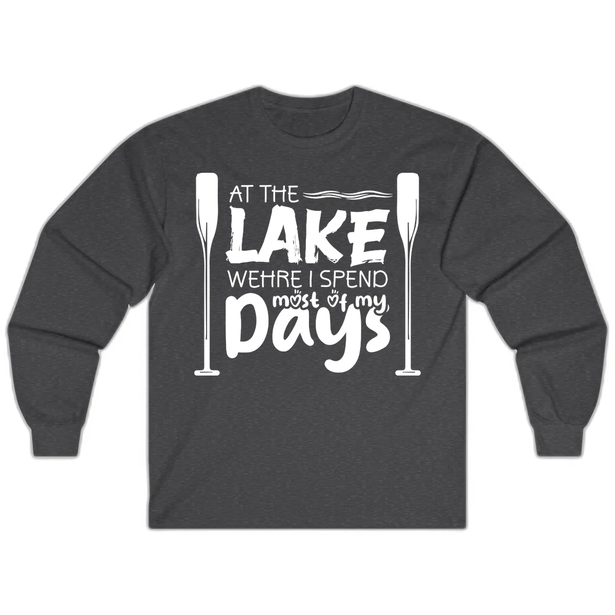 At The Lake Where I Spend Most Of My Days Long Sleeve in Dark Heather