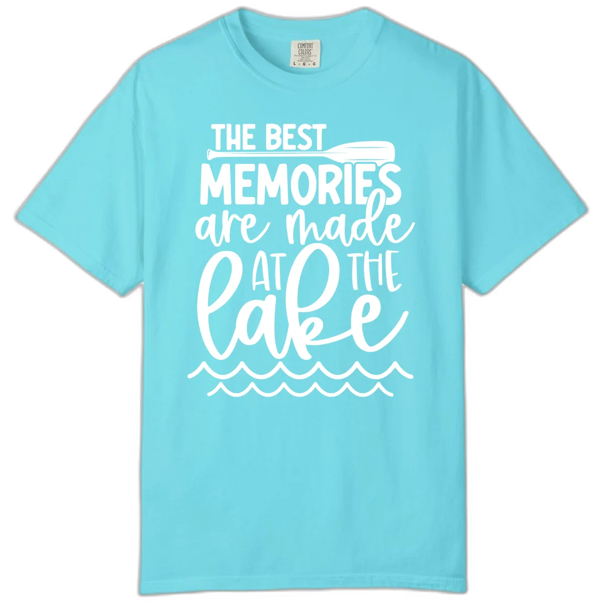 The Best Memories Are Made At The Lake Comfort Color in Lagoon Blue