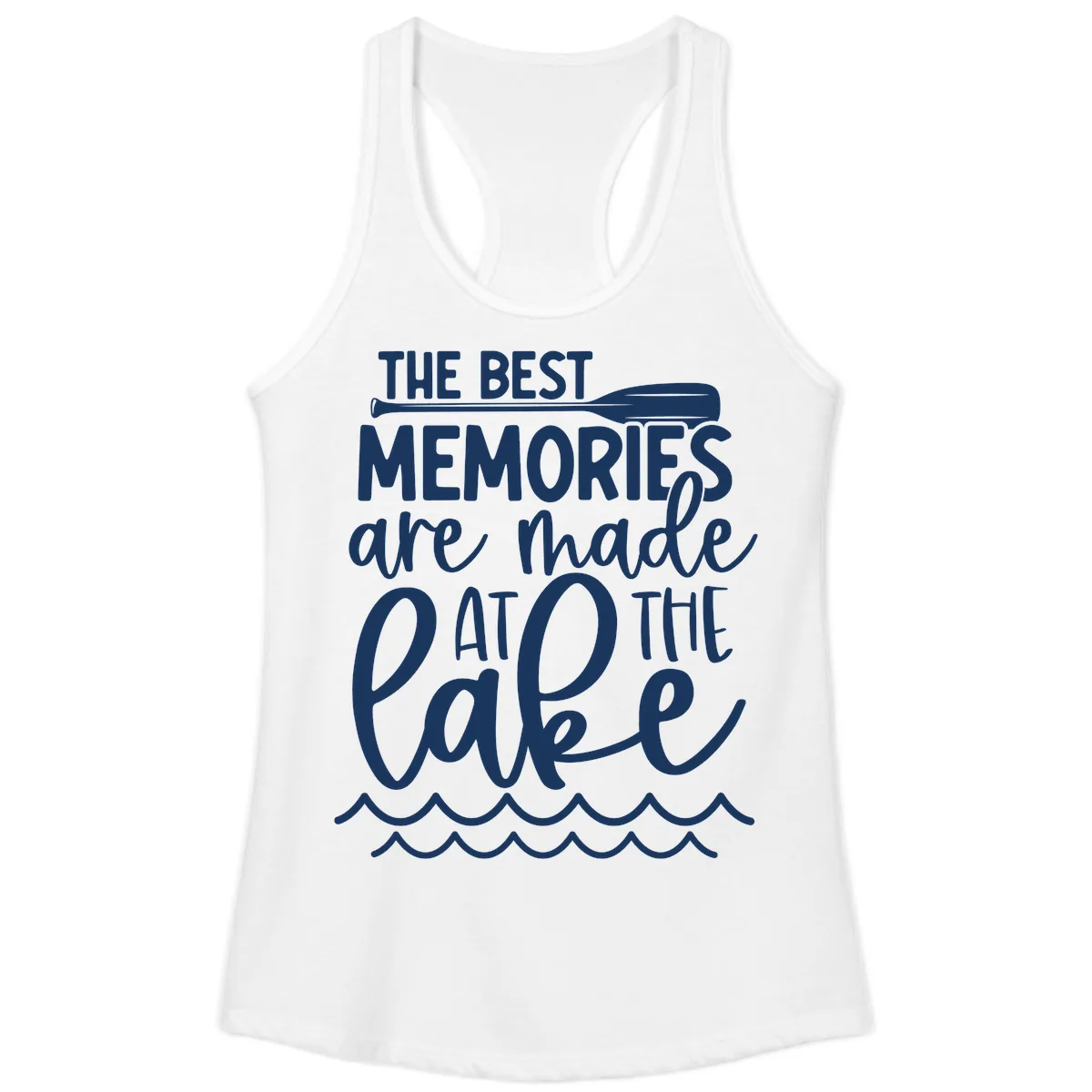 The Best Memories Are Made At The Lake Ladies Tank in White
