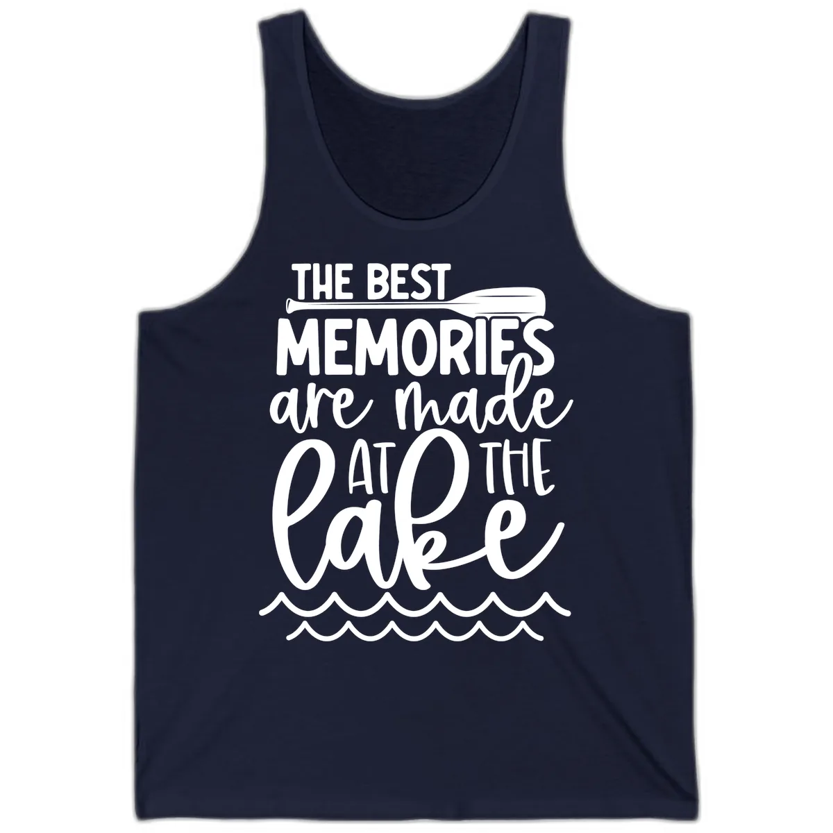 The Best Memories Are Made At The Lake Tank in Navy