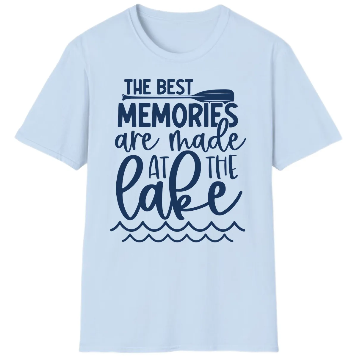 The Best Memories Are Made At The Lake T-Shirt in Light Blue