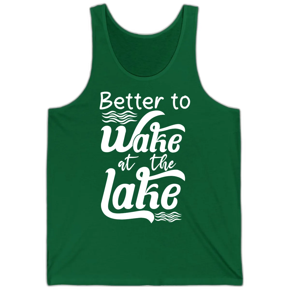 Better to Wake at the Lake Tank in Kelly