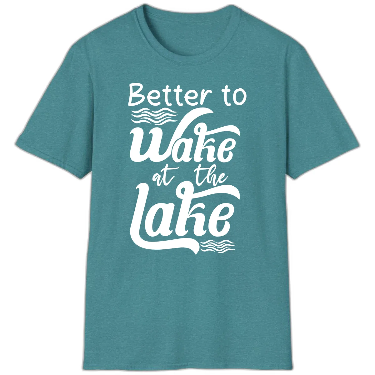 Better to Wake at the Lake T-Shirt in Heather Galapagos Blue