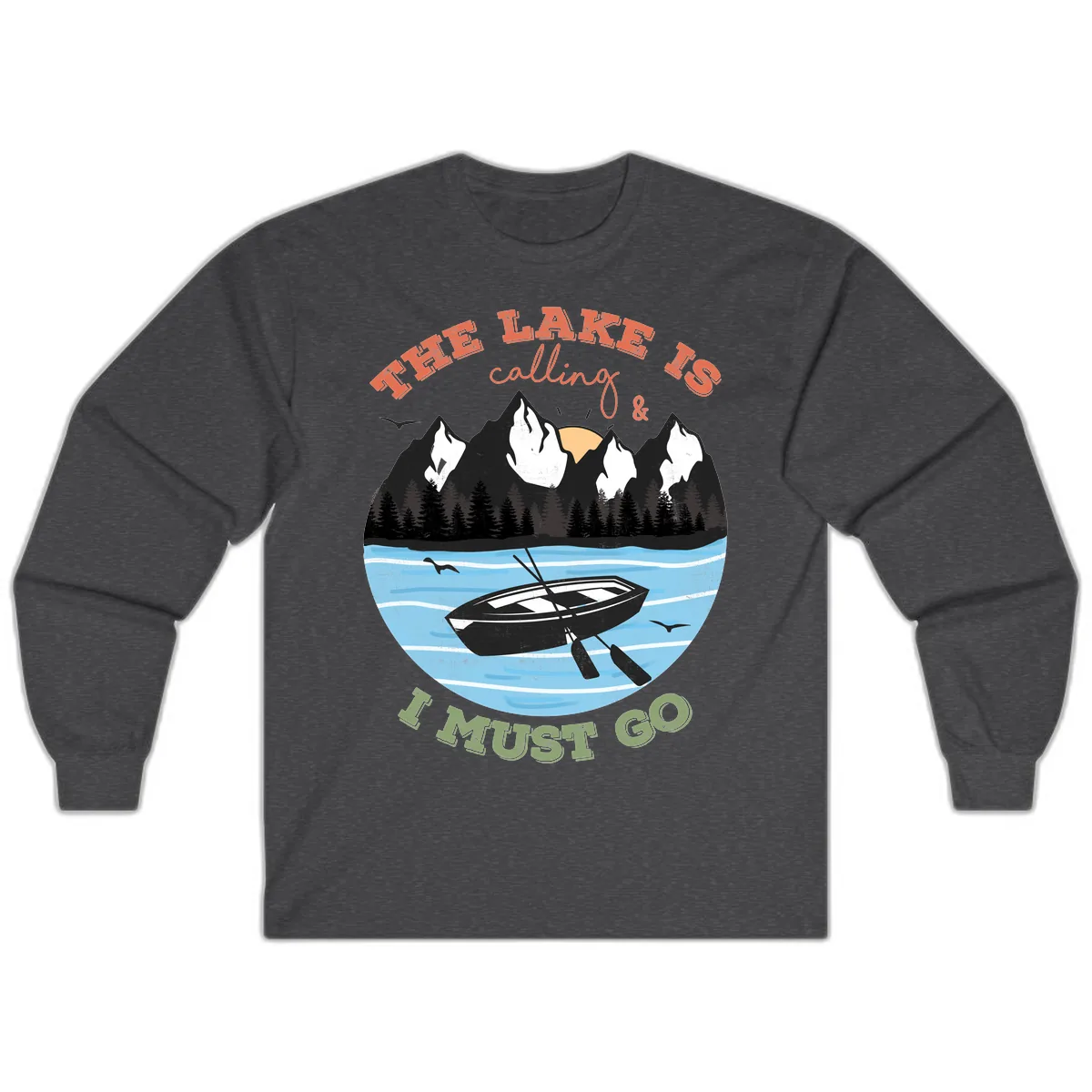 The Lake Is Calling And I Must Go Long Sleeve in Dark Heather