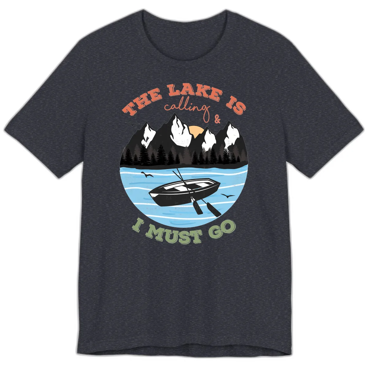 The Lake Is Calling And I Must Go Premium T-Shirt in Heather Navy