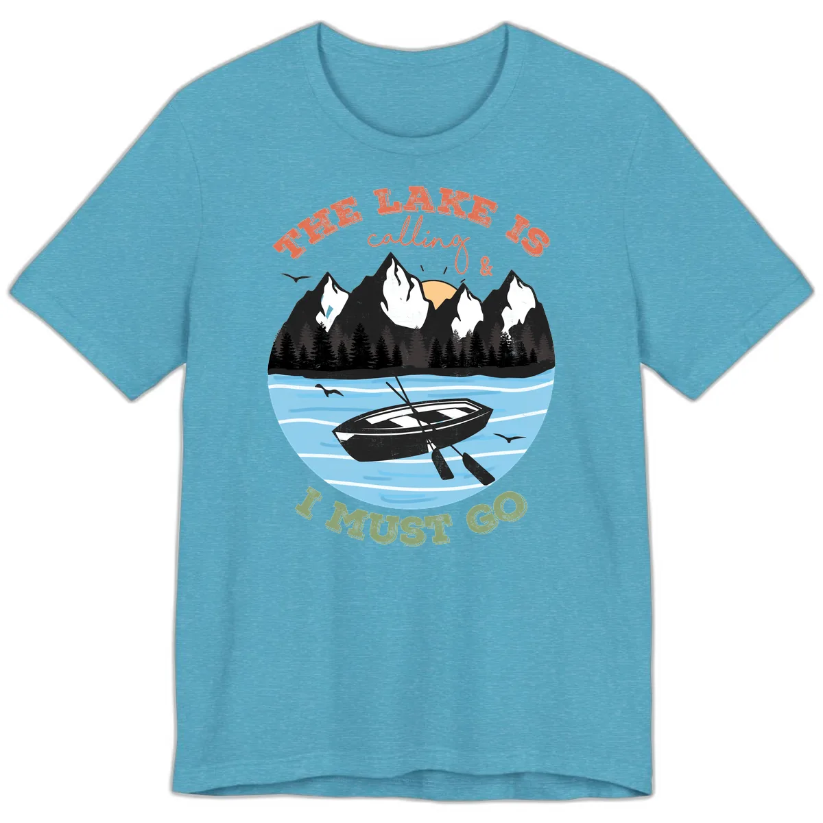 The Lake Is Calling And I Must Go Premium T-Shirt in Heather Aqua