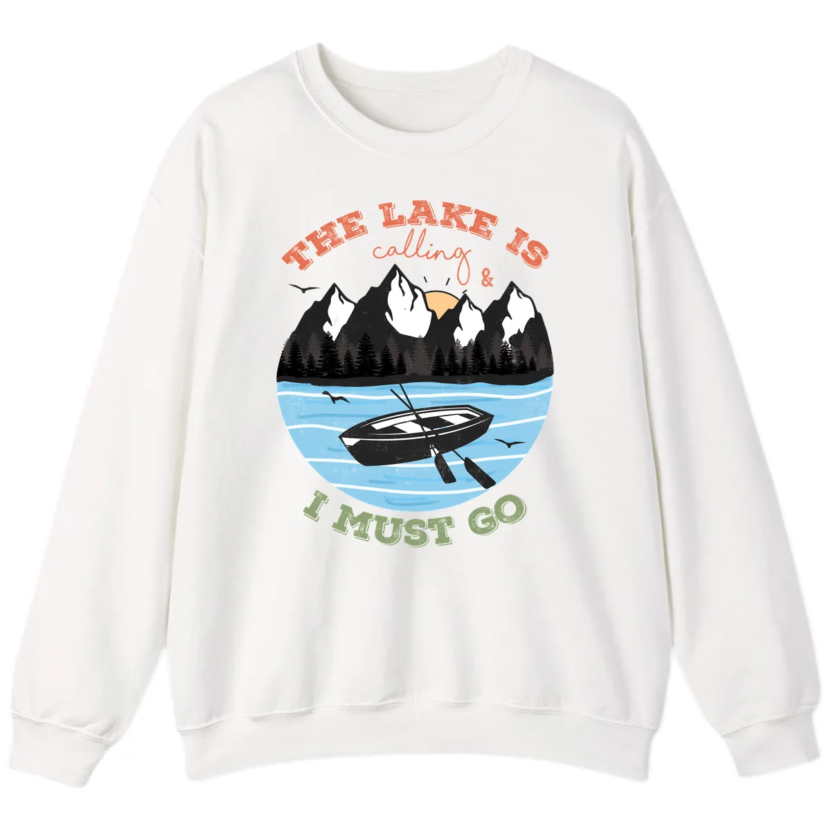 The Lake Is Calling And I Must Go Sweatshirt in White