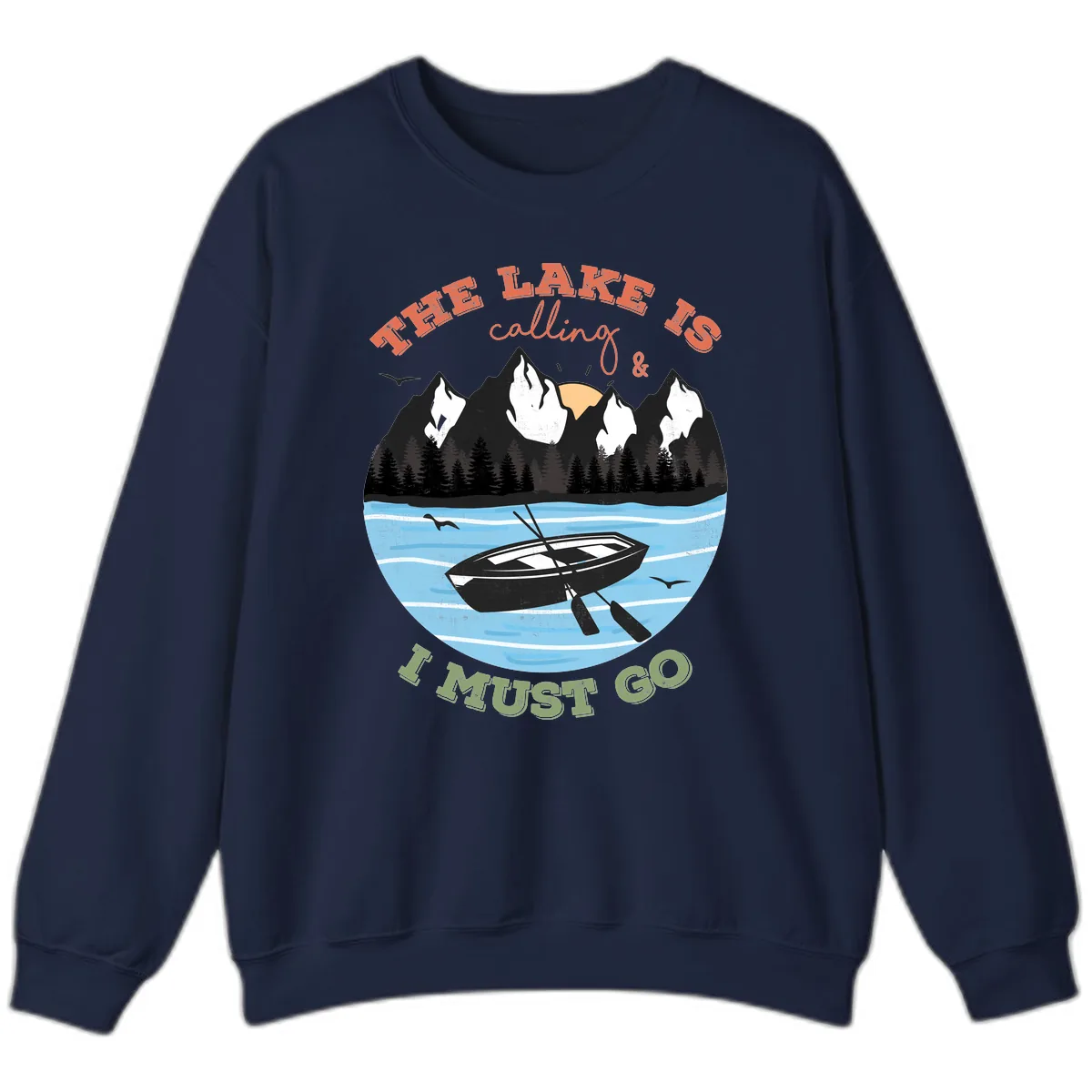 The Lake Is Calling And I Must Go Sweatshirt in Navy
