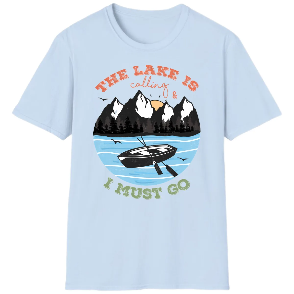 The Lake Is Calling And I Must Go T-Shirt in Light Blue