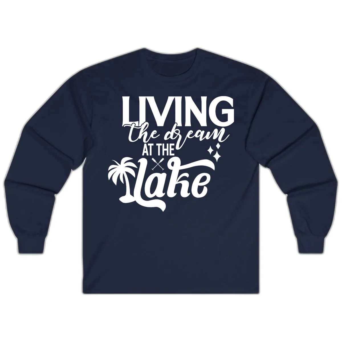 Living The Dream At The Lake Long Sleeve in Navy