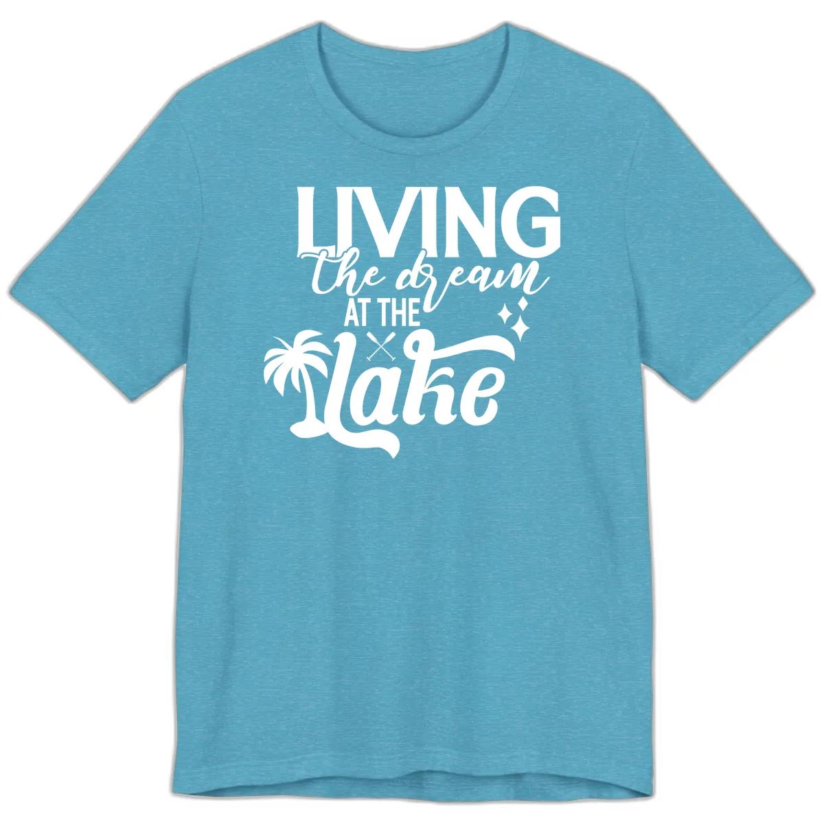 Living The Dream At The Lake Premium T-Shirt in Heather Aqua
