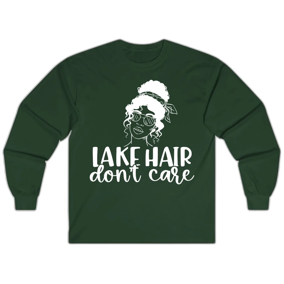 Lake Hair Don't Care Graphic Long Sleeve in Forest Green