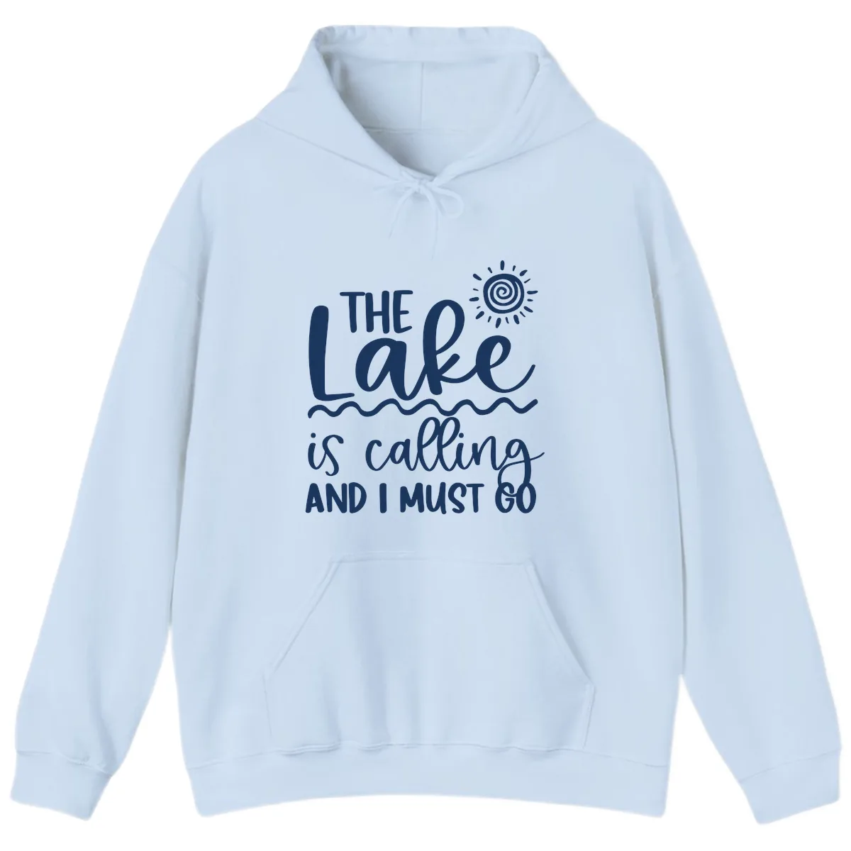 The Lake Is Calling Hoodie in Light Blue