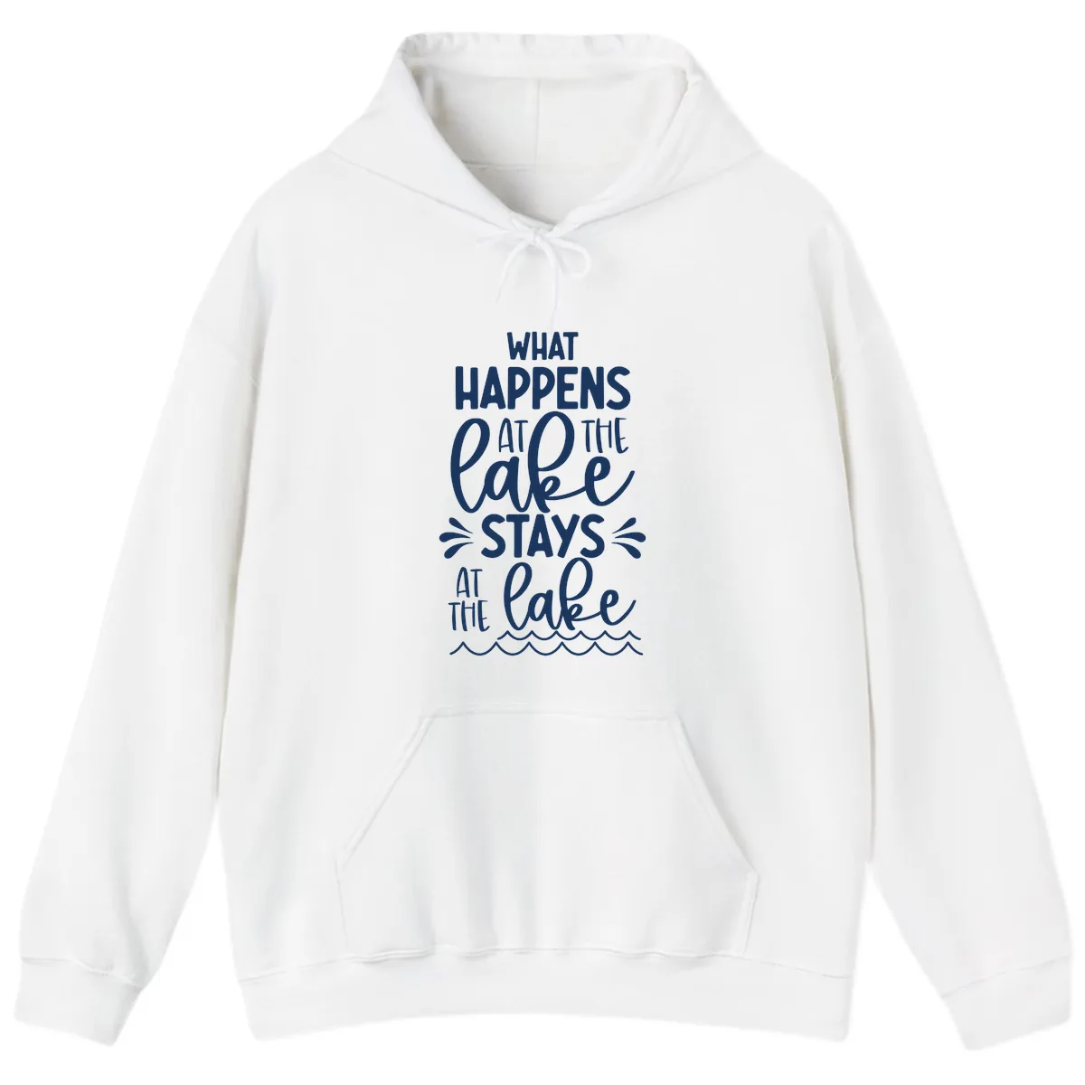 What Happens At The Lake Stays At The Lake Hoodie in White