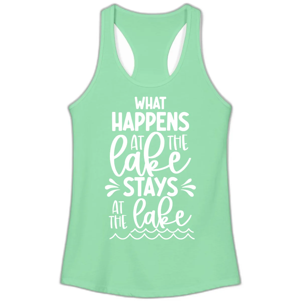 What Happens At The Lake Stays At The Lake Ladies Tank in Solid Mint