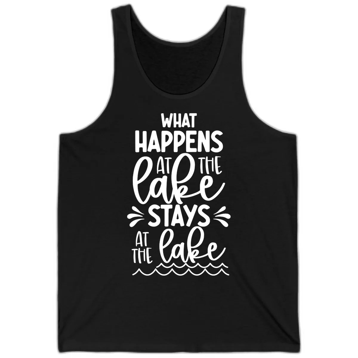 What Happens At The Lake Stays At The Lake Tank in Black