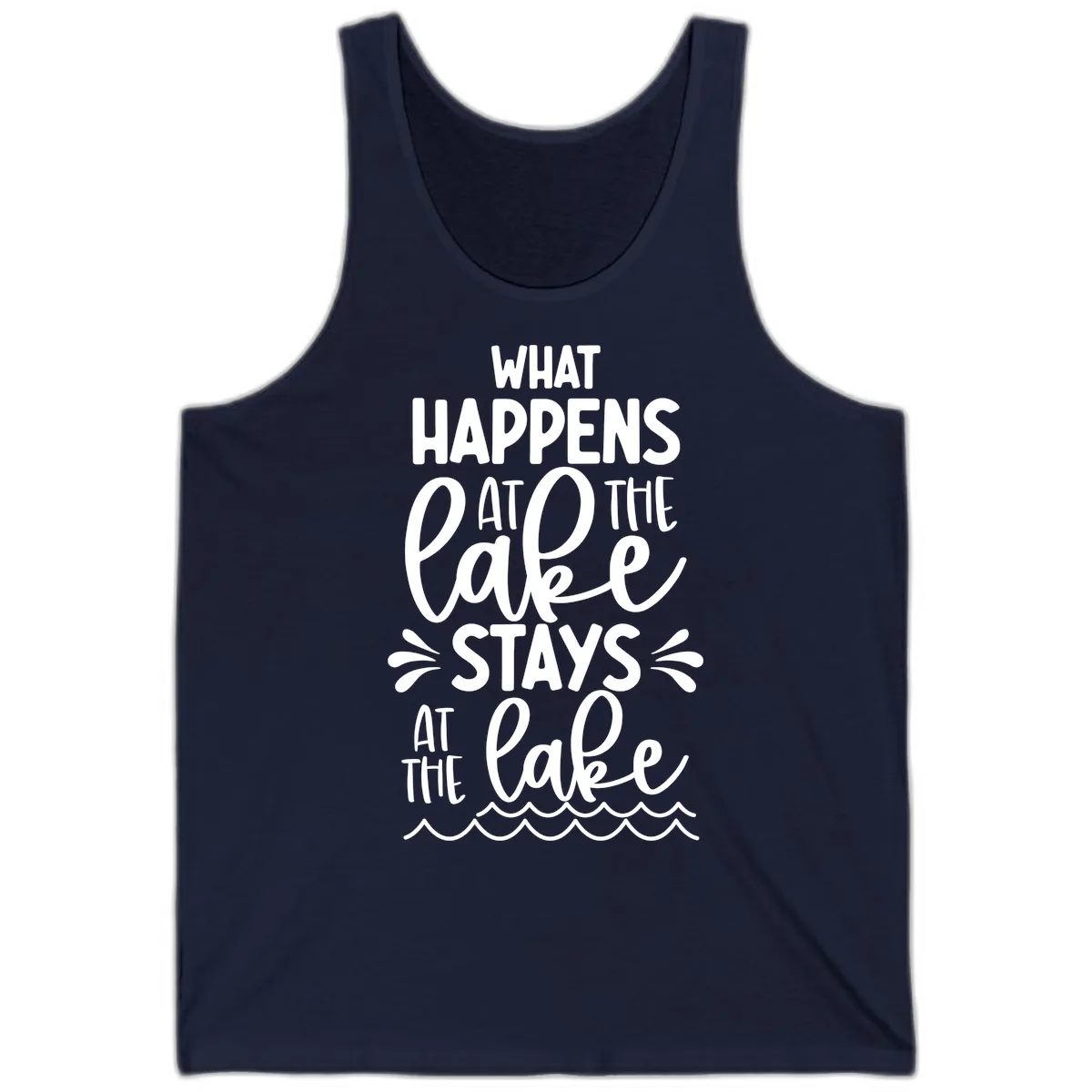 What Happens At The Lake Stays At The Lake Tank in Navy