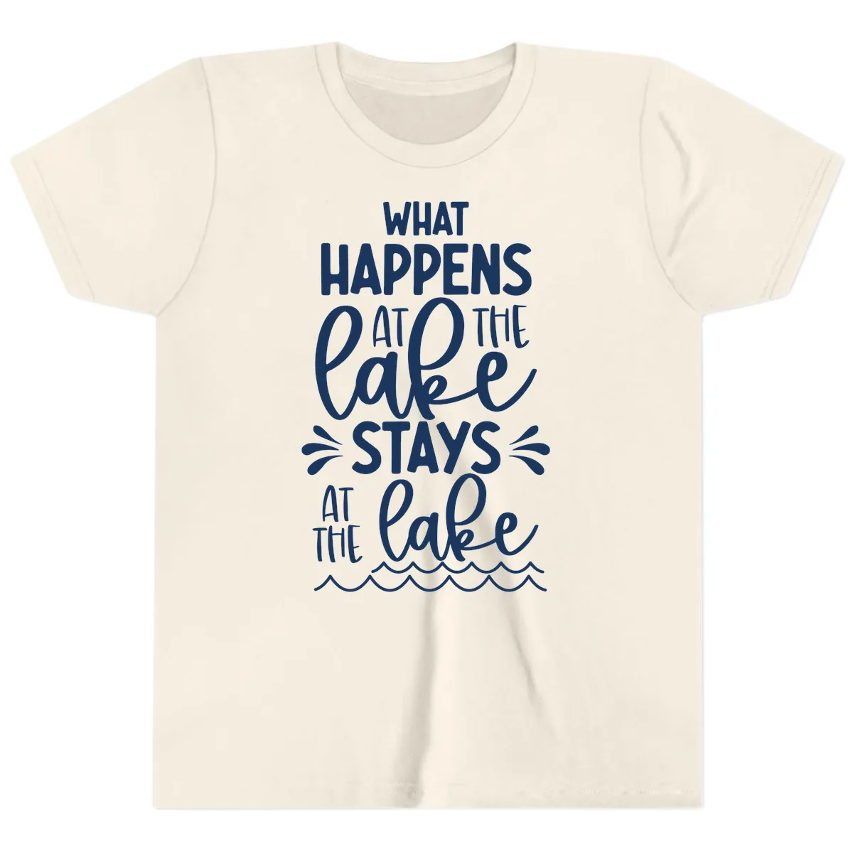 What Happens At The Lake Stays At The Lake Youth T-Shirt in Natural