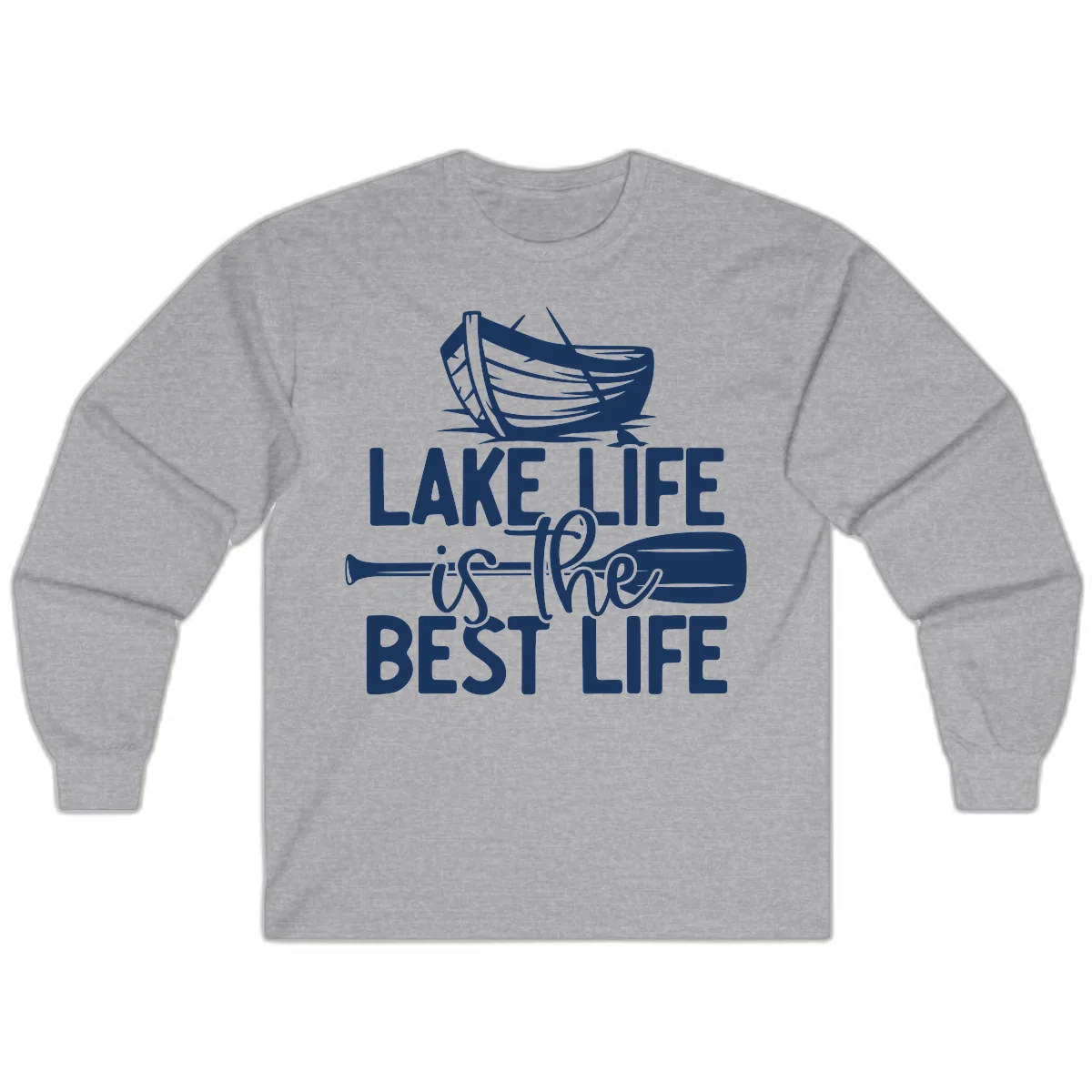 Lake Life Is The Best Life Design Long Sleeve in Sport Grey