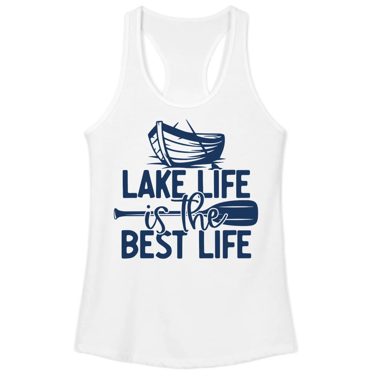 Lake Life Is The Best Life Design Ladies Tank in White