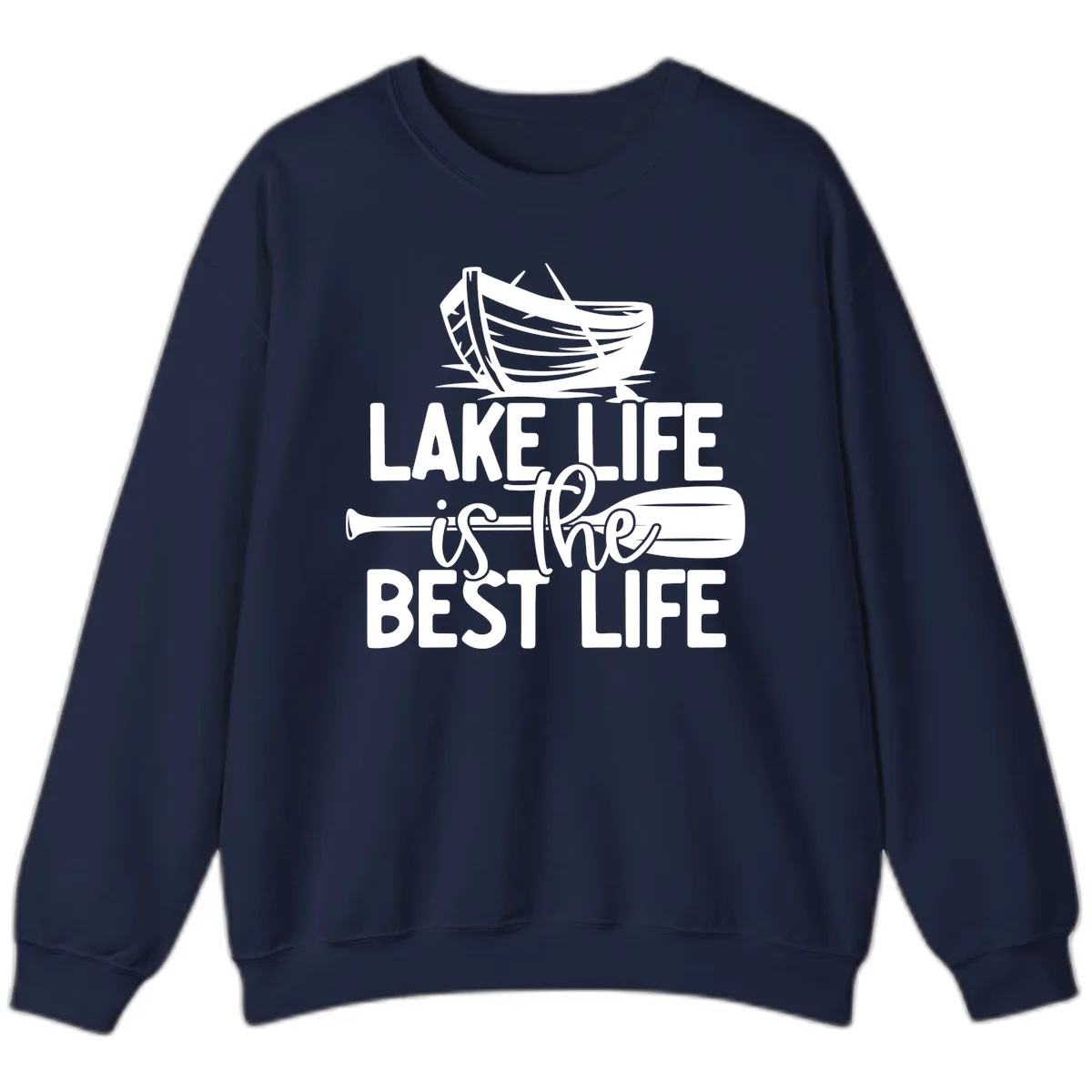 Lake Life Is The Best Life Design Sweatshirt in Navy
