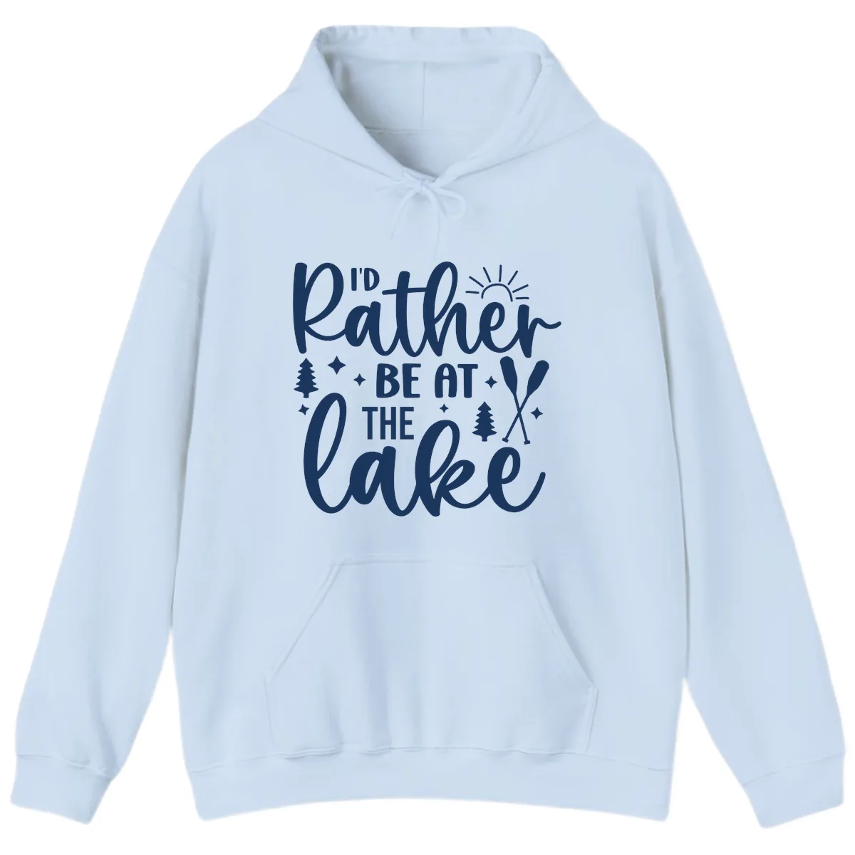 I'd Rather Be At The Lake Typography Hoodie in Light Blue