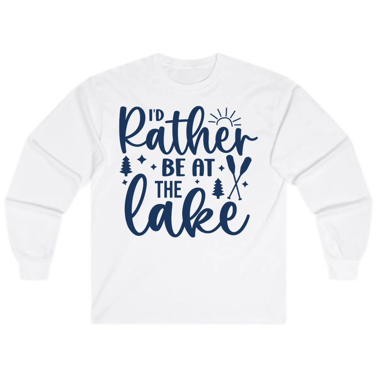 I'd Rather Be At The Lake Typography Long Sleeve in White