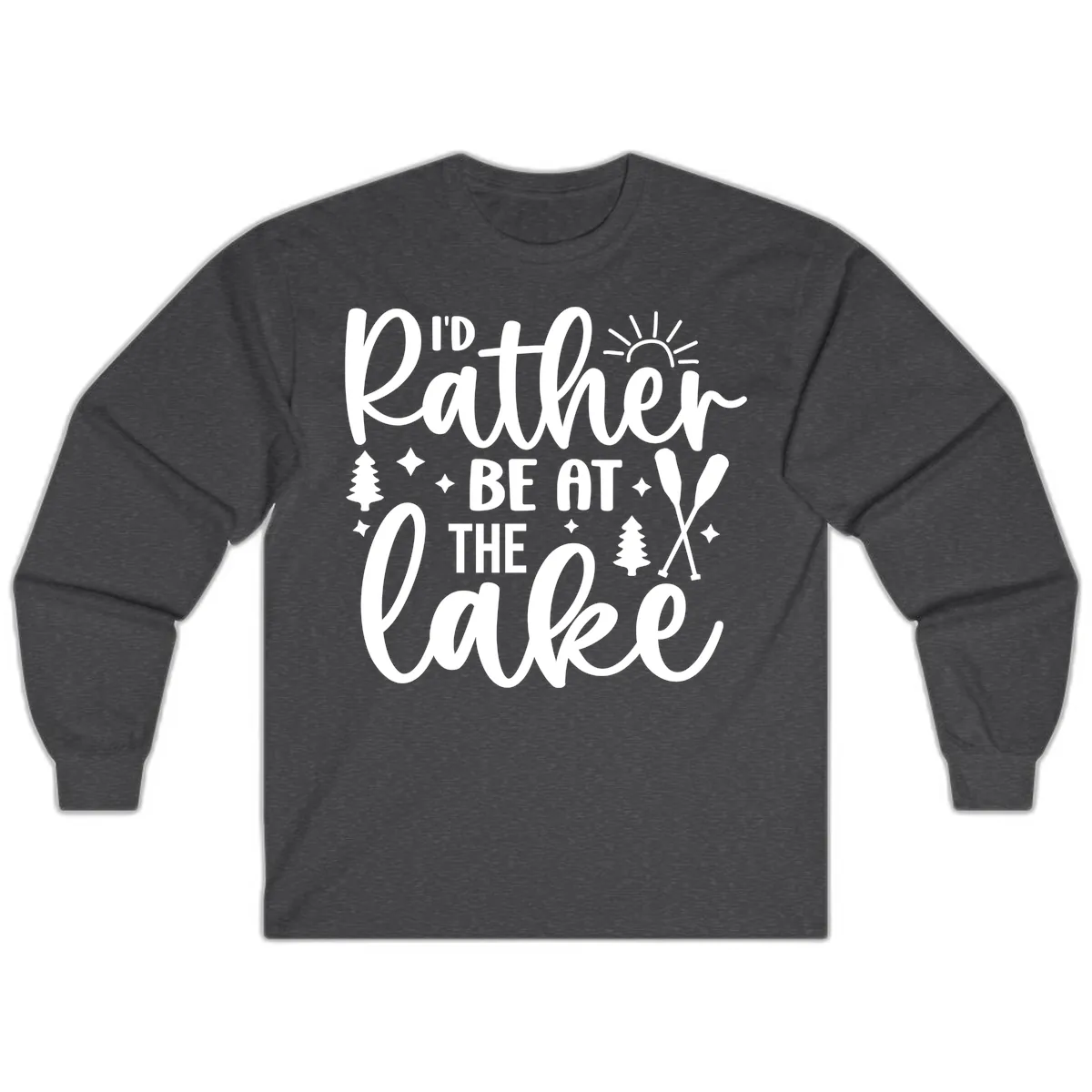I'd Rather Be At The Lake Typography Long Sleeve in Dark Heather