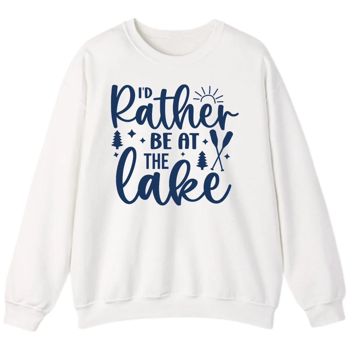 I'd Rather Be At The Lake Typography Sweatshirt in White