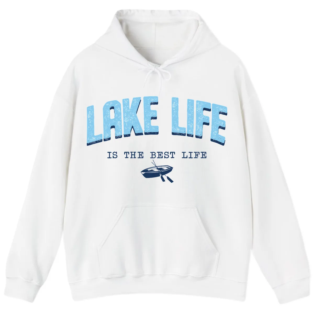Lake Life Is The Best Life Design Hoodie in White