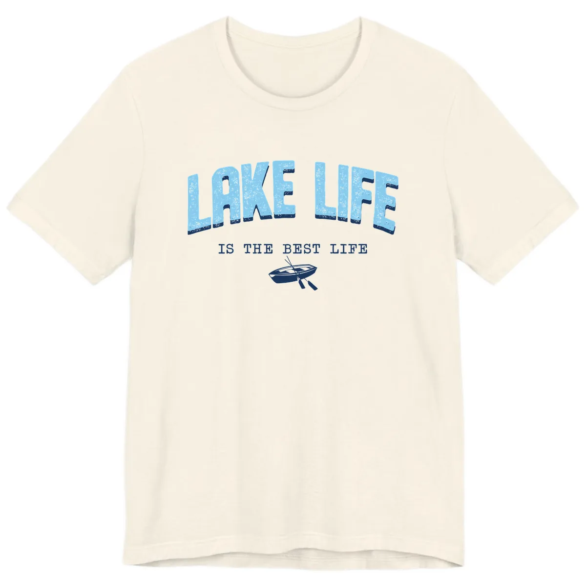Lake Life Is The Best Life Design Premium T-Shirt in Natural