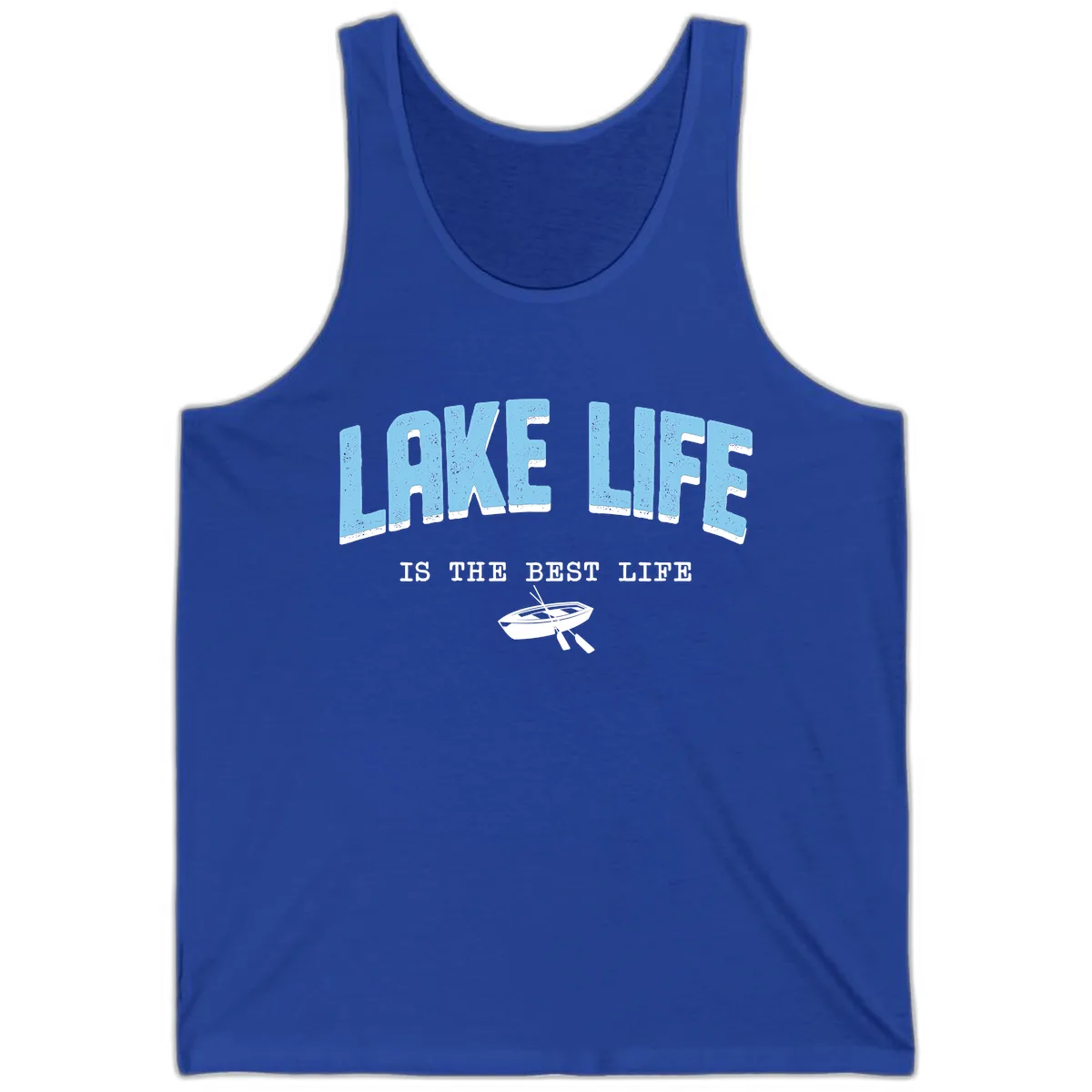 Lake Life Is The Best Life Design Tank in True Royal