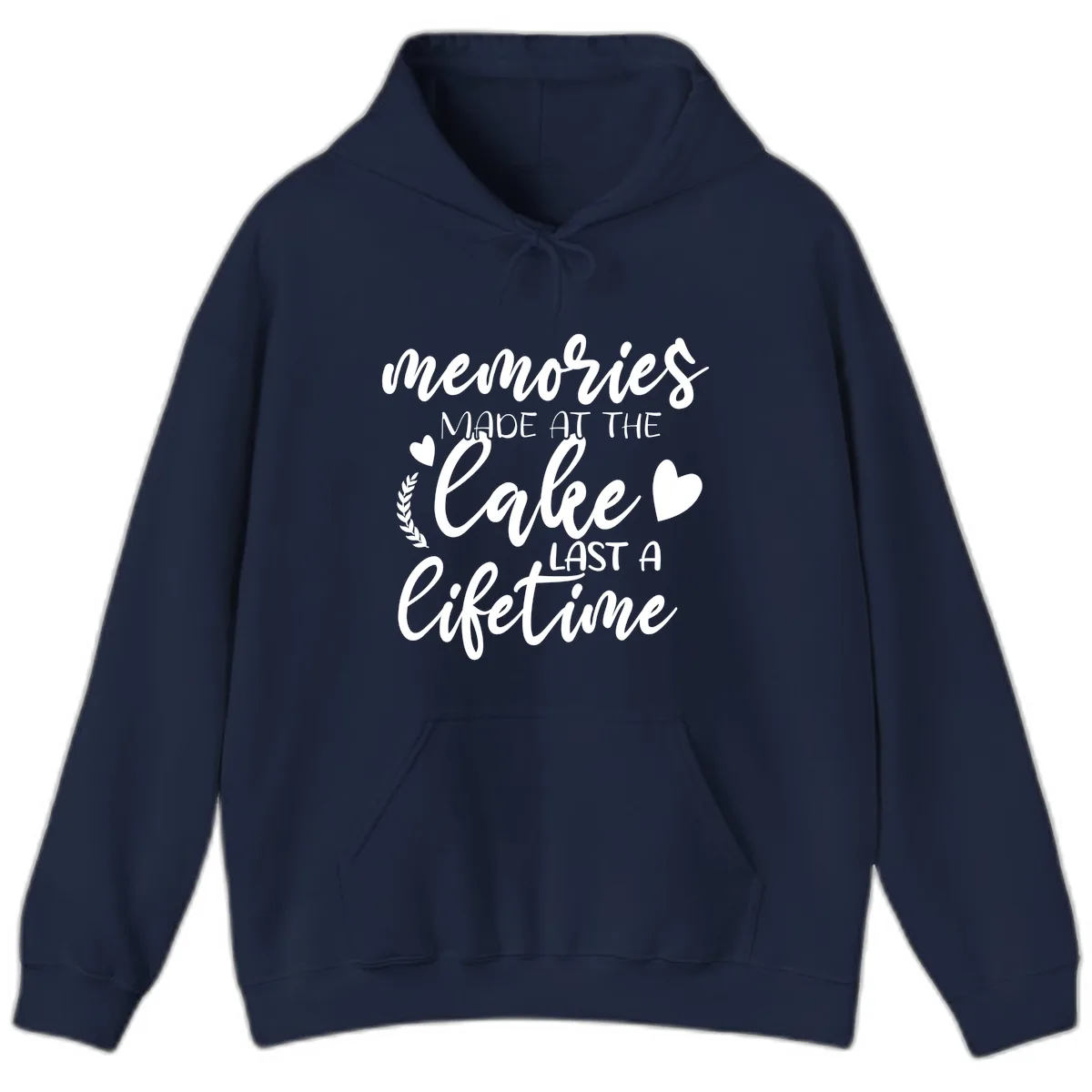 Memories Made At The Lake Last A Lifetime Hoodie in Navy