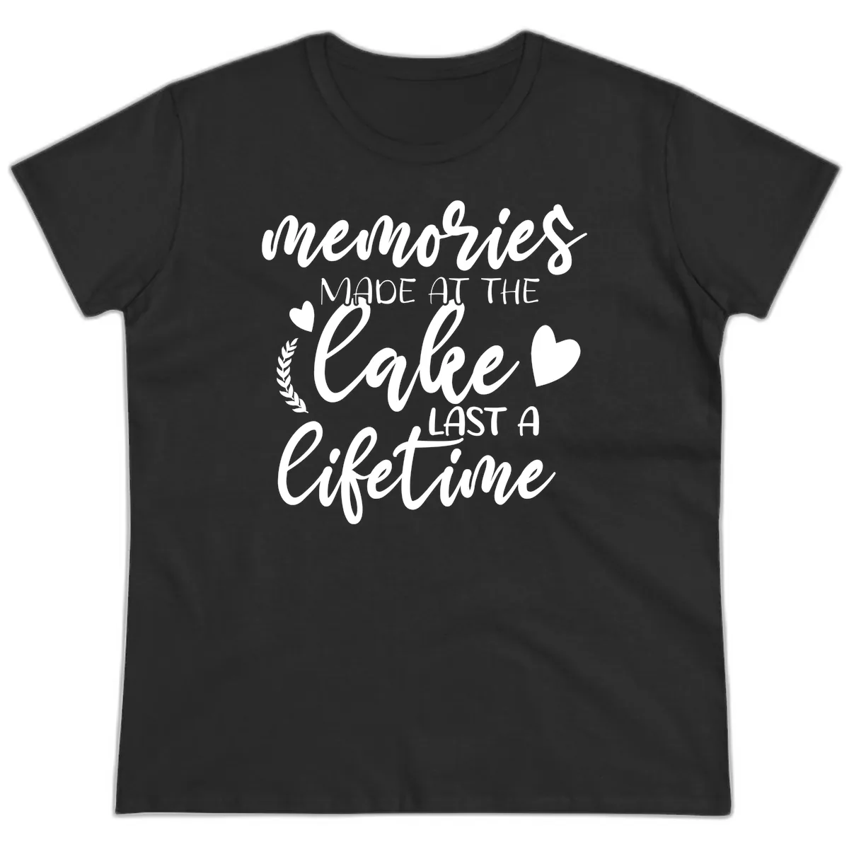 Memories Made At The Lake Last A Lifetime Ladies Tee in Black
