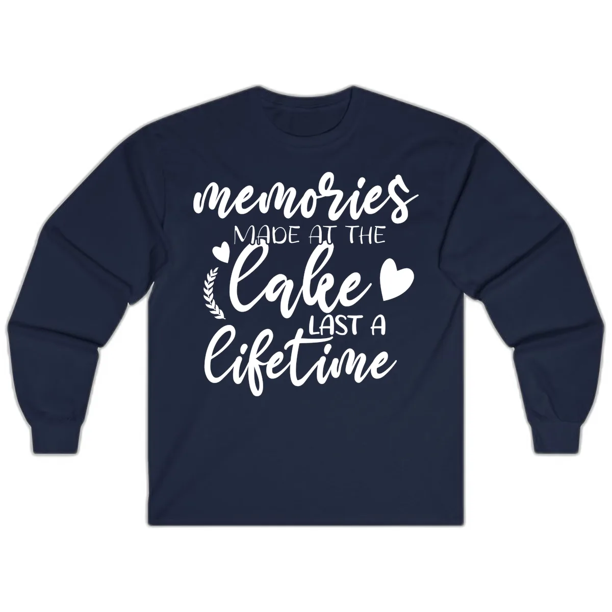 Memories Made At The Lake Last A Lifetime Long Sleeve in Navy