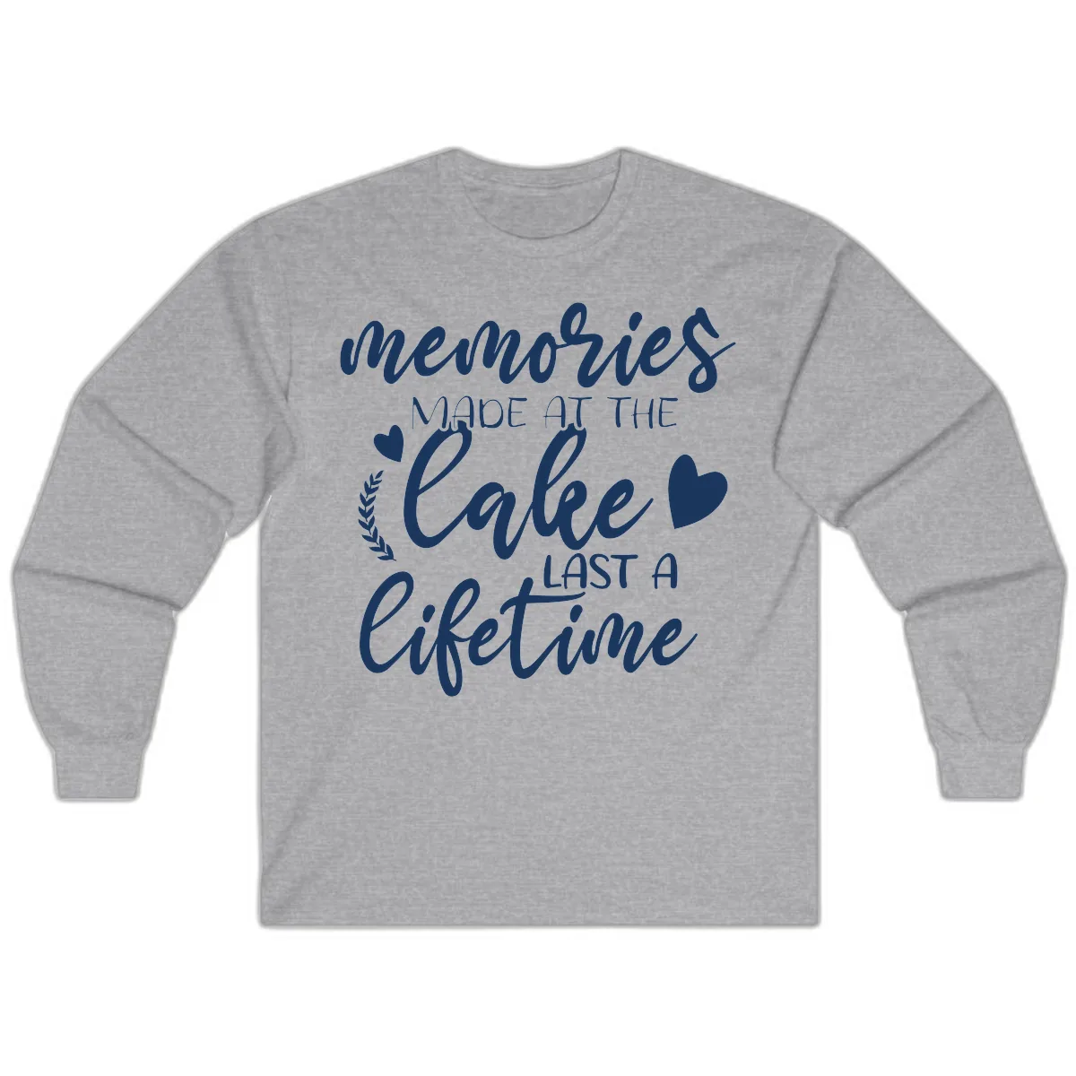 Memories Made At The Lake Last A Lifetime Long Sleeve in Sport Grey