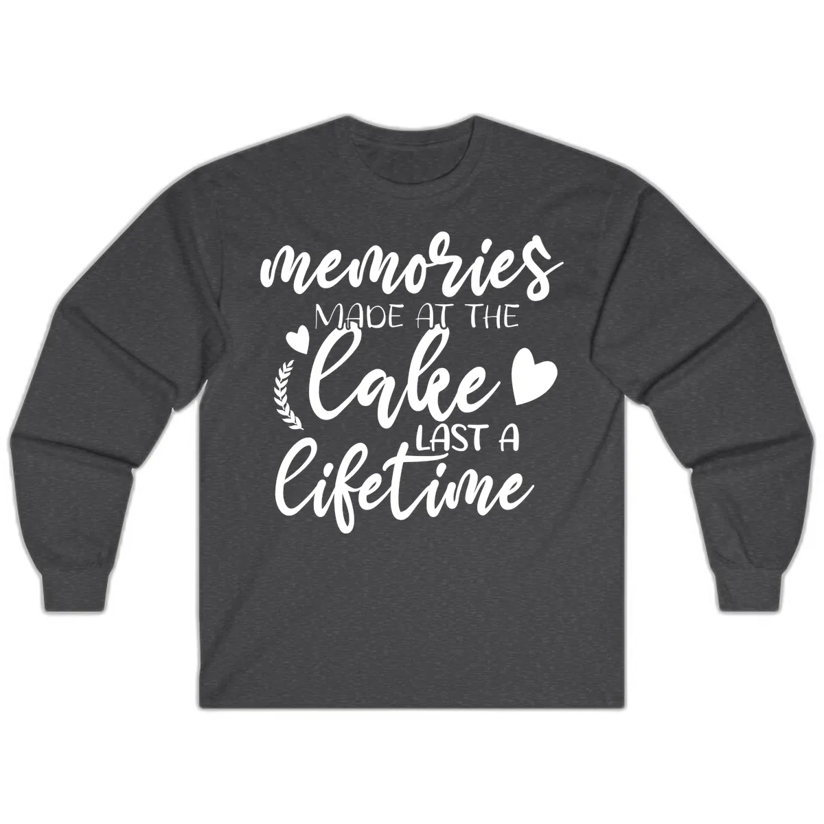 Memories Made At The Lake Last A Lifetime Long Sleeve in Dark Heather