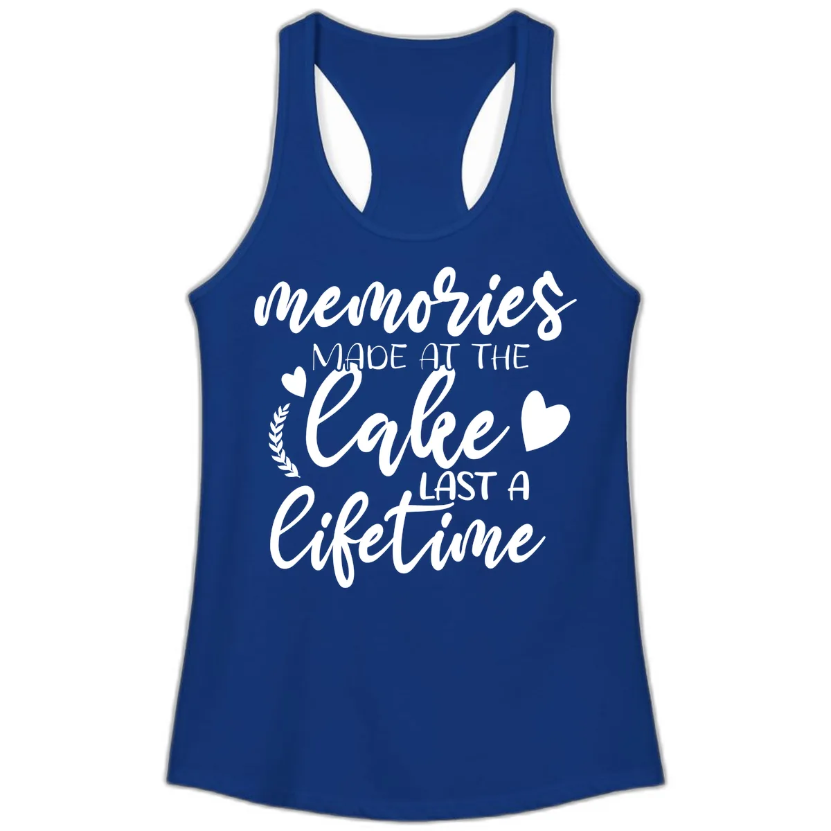 Memories Made At The Lake Last A Lifetime Ladies Tank in Solid Royal