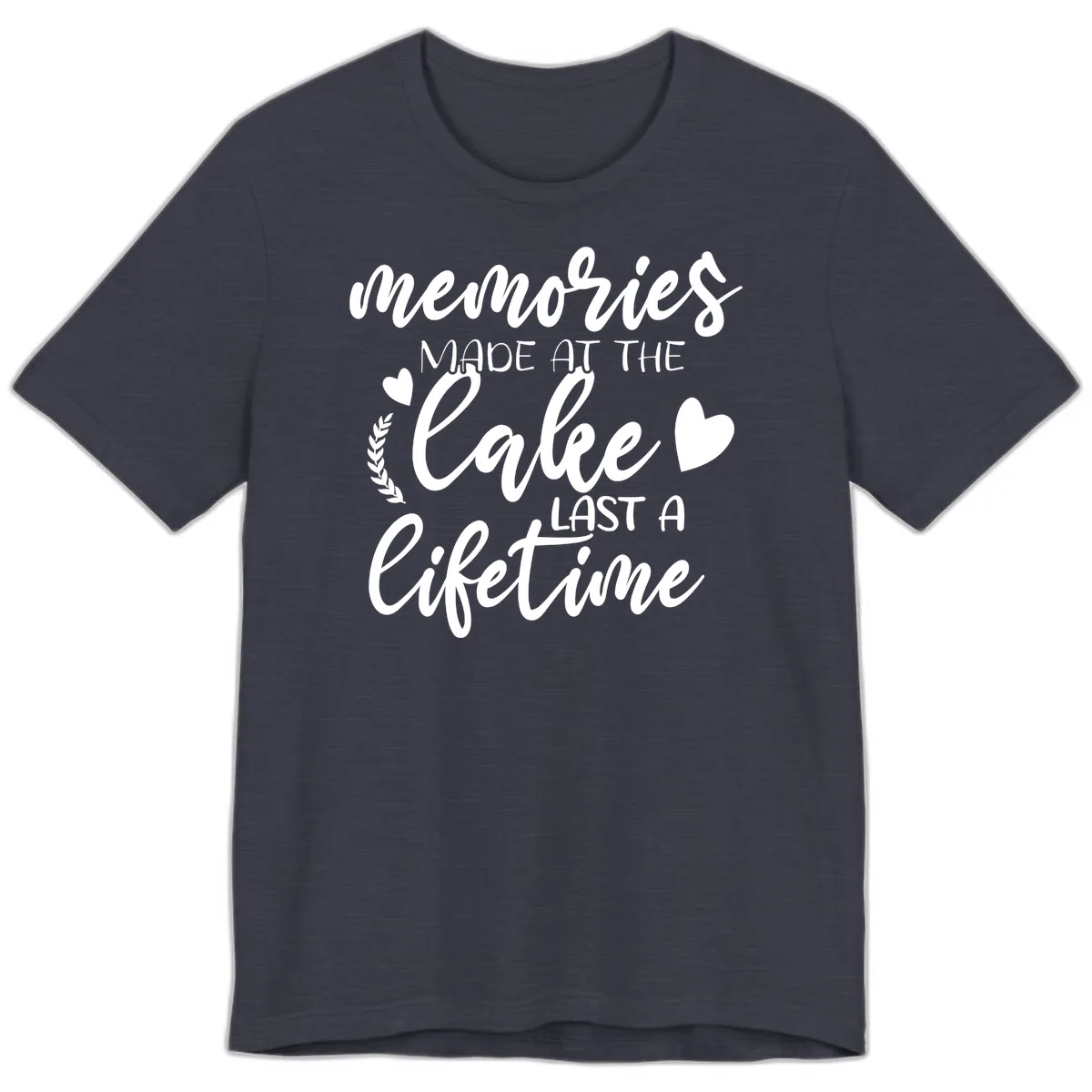 Memories Made At The Lake Last A Lifetime Premium T-Shirt in Heather Midnight Navy