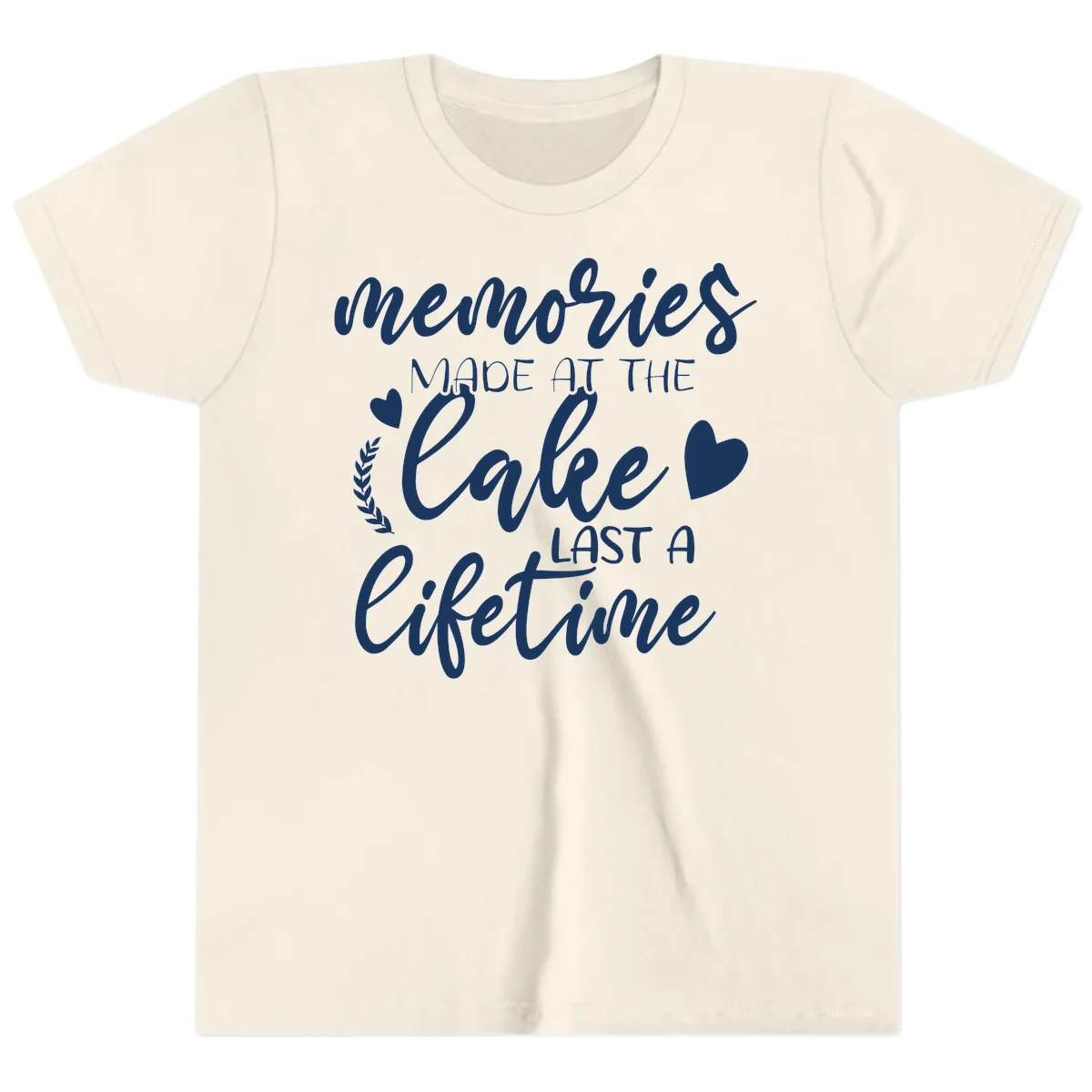 Memories Made At The Lake Last A Lifetime Youth T-Shirt in Natural