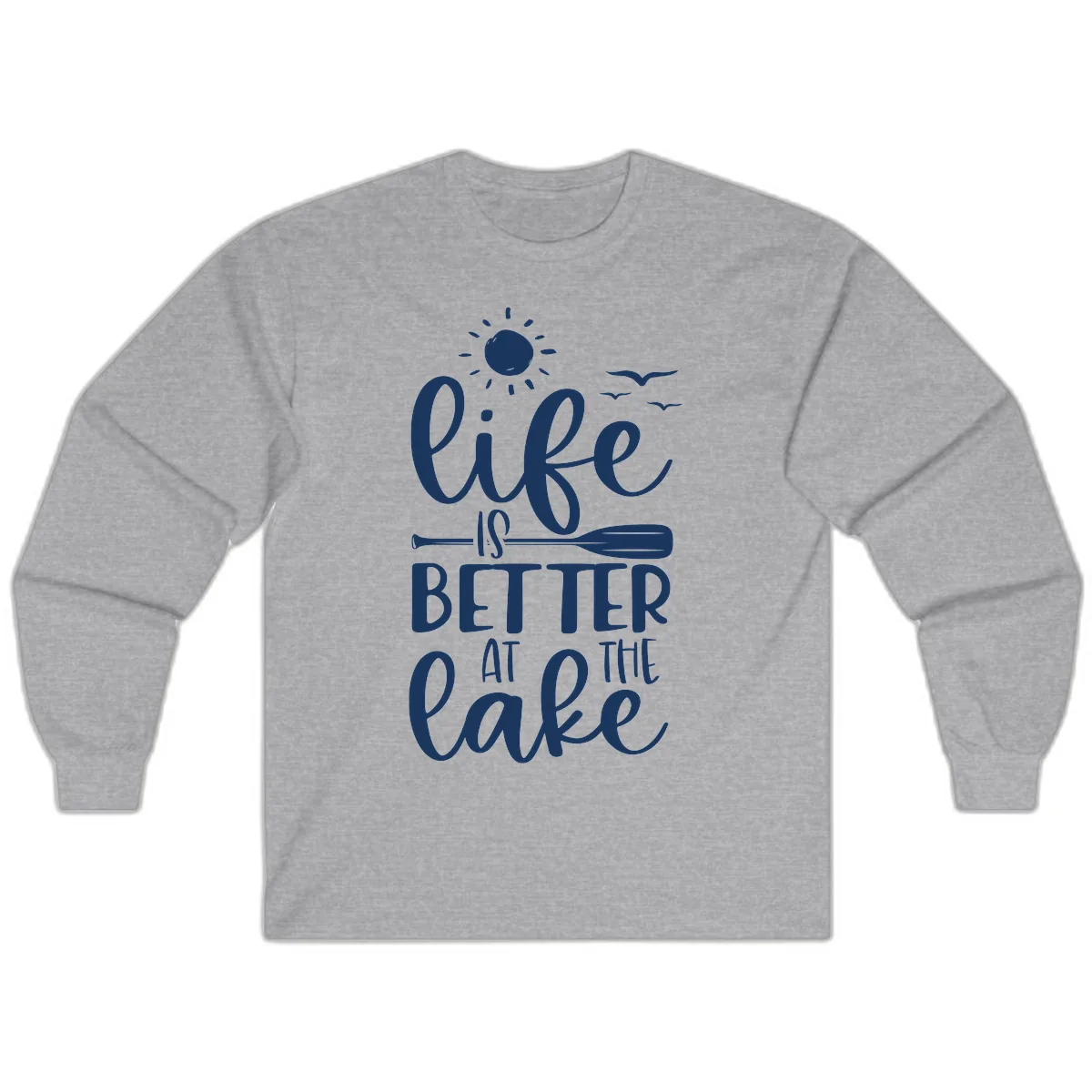 Life Is Better At The Lake Design Long Sleeve in Sport Grey