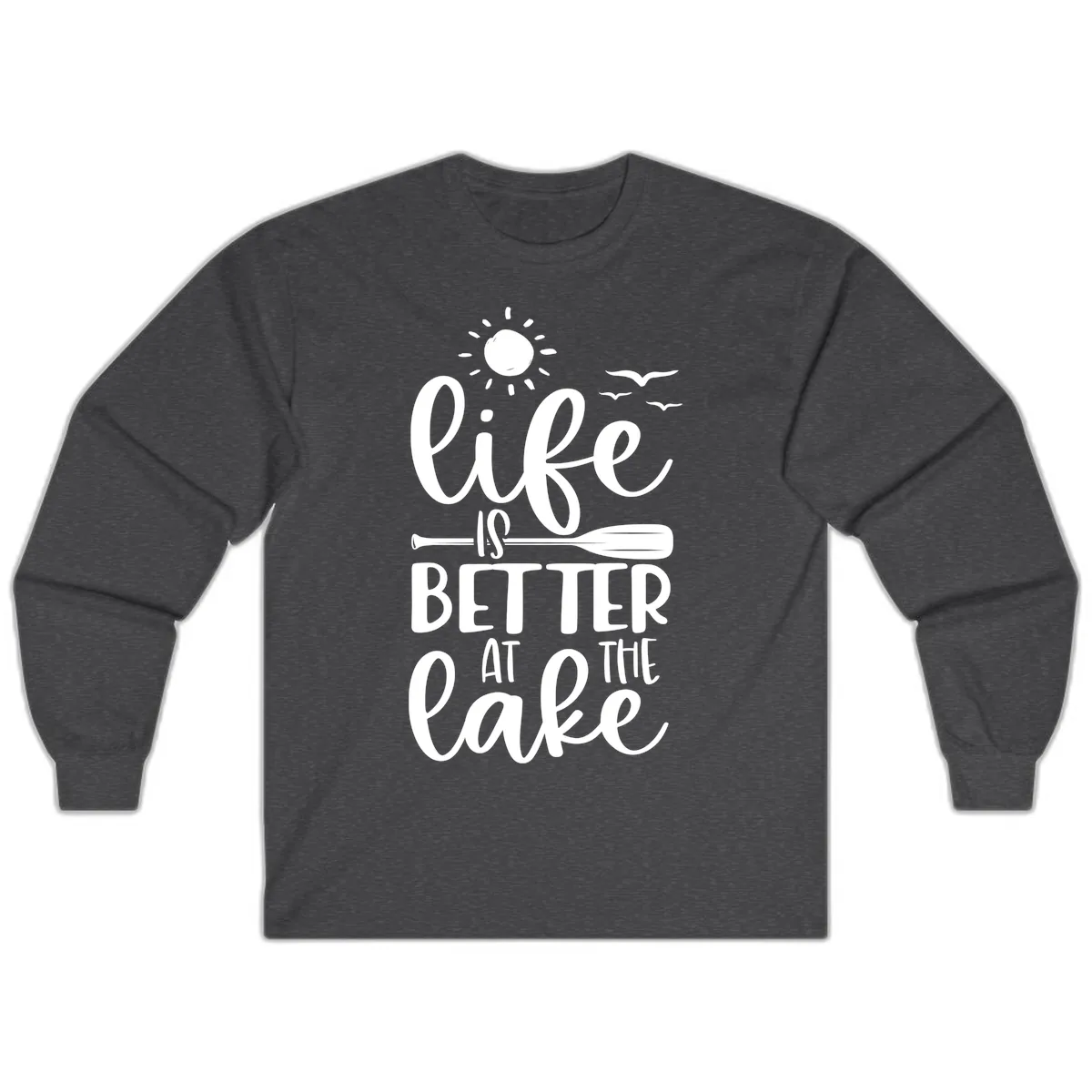 Life Is Better At The Lake Design Long Sleeve in Dark Heather