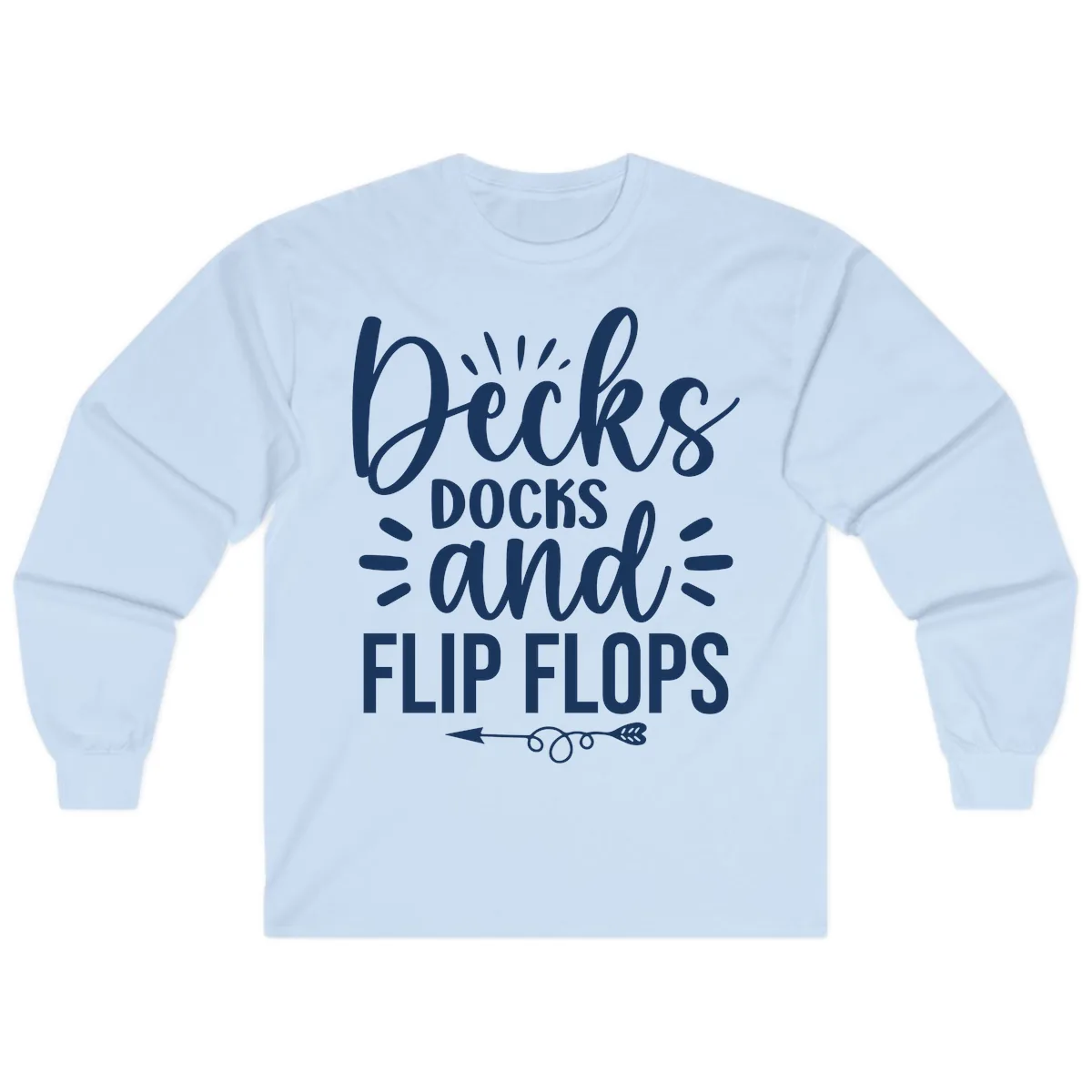 Decks Docks and Flip Flops Design Long Sleeve in Light Blue