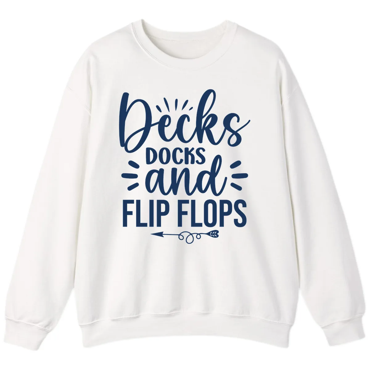 Decks Docks and Flip Flops Design Sweatshirt in White