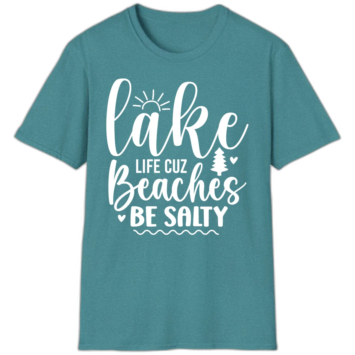 Lake Life Cuz Beaches Be Salty T-Shirt in Heather Galapagos Blue