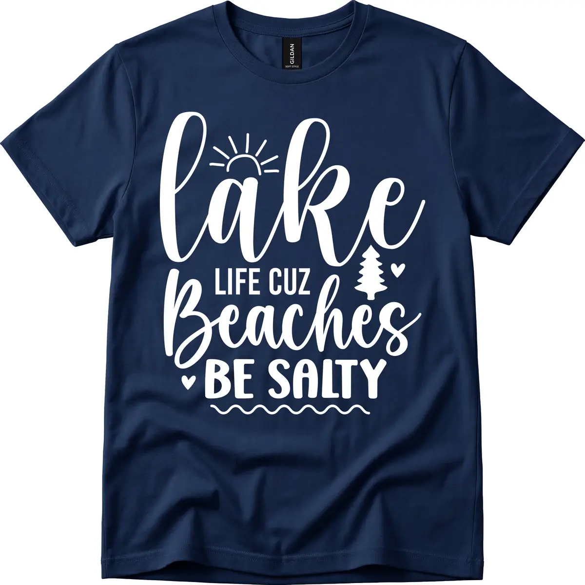 Lake Life Cuz Beaches Be Salty T-Shirt in Navy
