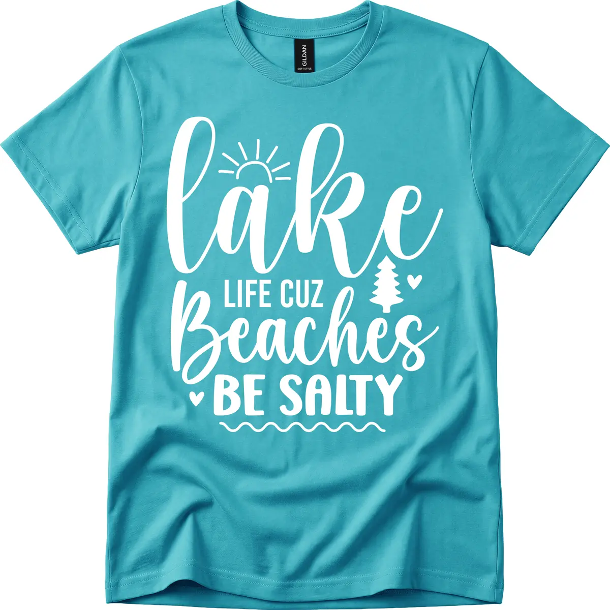 Lake Life Cuz Beaches Be Salty T-Shirt in Tropical Blue